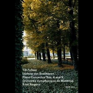 Beethoven: Piano Concertos Nos. 4 & 5 | Kent Nagano, Ludwig Van Beethoven, Till Fellner imagine
