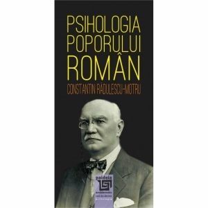 Psihologia poporului roman - Constantin Radulescu-Motru imagine