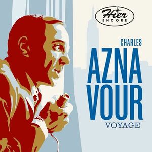 Hier encore - Voyage | Charles Aznavour imagine