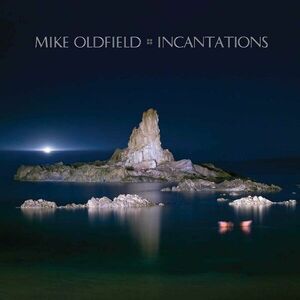 Incantations | Mike Oldfield imagine