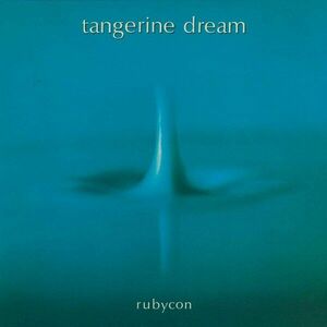 Rubycon | Tangerine Dream imagine