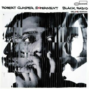 Black Radio - Vinyl (Deluxe Edition) | Robert Glasper Experiment imagine