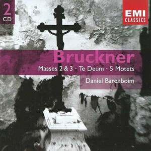 Bruckner: Masses 2 & 3, Te Deum, 5 Motets | Daniel Barenboim imagine