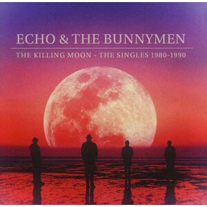 The Killing Moon - The Singles 1980-1990 | Echo & The Bunnymen imagine