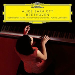 Beethoven | Alice Sara Ott, Netherlands Radio Philharmonic Orchestra, Karina Canellakis imagine