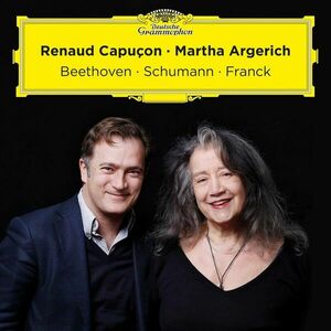 Beethoven, Schumann, Franck - Vinyl | Renaud Capucon, Martha Argerich imagine