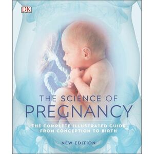 The Science of Pregnancy imagine