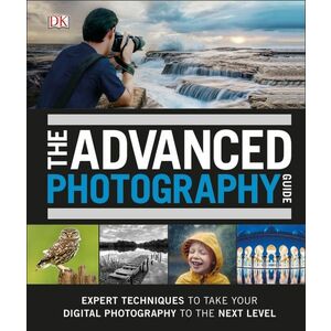 The Advanced Photography Guide imagine