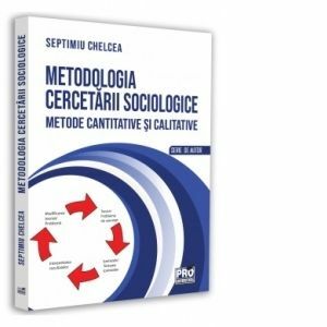 Metodologia cercetarii sociologice. Metode cantitative si calitative imagine