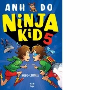 Ninja Kid 5. Robo-clonele imagine