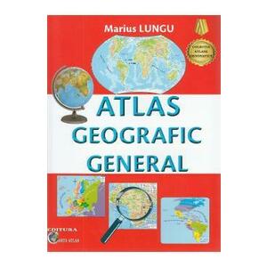 Atlas geografic general - Marius Lungu imagine