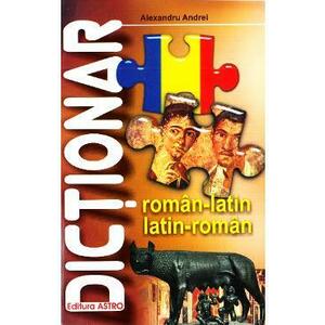 Dictionar roman-latin, latin-roman - Alexandru Andrei imagine