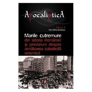 Apocaliptica Vol.2: Marile cutremure - Dan-Silviu Boerescu imagine
