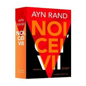 Noi, cei vii - Ayn Rand imagine