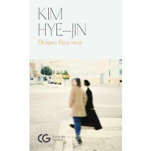 Despre fiica mea - Hye-Jin Kim imagine