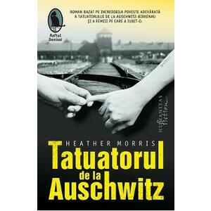 Tatuatorul de la Auschwitz - Heather Morris imagine