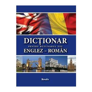 Dictionar pentru buzunarul tau: englez-roman - Mirela Tanalt imagine