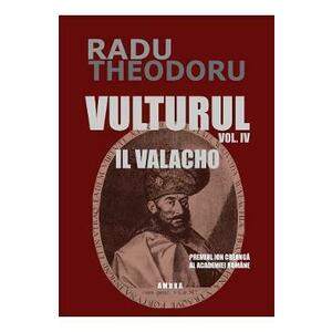 Vulturul Vol.4: Il Valacho - Radu Theodoru imagine
