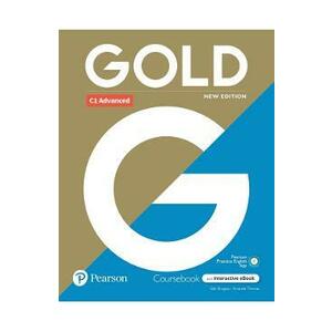 Gold New Edition C1 Advanced Coursebook + Interactive Ebook - Sally Burgess, Amanda Thomas imagine