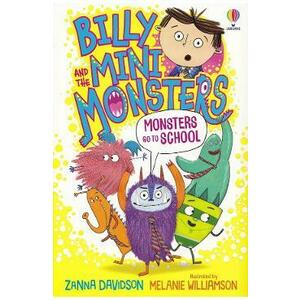 Monsters go to School. Billy and the Mini Monsters - Susanna Davidson imagine