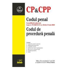Codul penal. Codul de procedura penala Ed.30 Act. 1 Iulie 2023 imagine