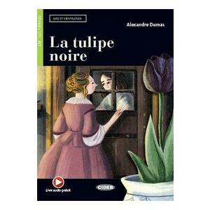 La Tulipe Noire - Alexandre Dumas imagine