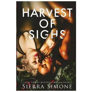Harvest of Sighs. Thornchapel #3 - Sierra Simone imagine