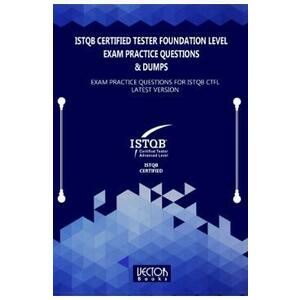 ISTQB Certified Tester Foundation Level Exam Practice Questions and Dumps imagine