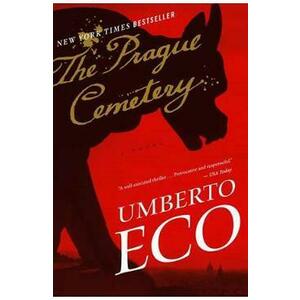 The Prague Cemetery - Umberto Eco imagine