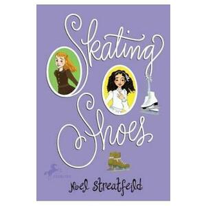 Skating Shoes - Noel Streatfeild imagine