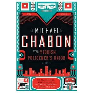 The Yiddish Policemen's Union - Michael Chabon imagine