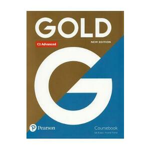 Gold New Edition C1 Advanced Coursebook - Sally Burges, Amanda Thomas imagine