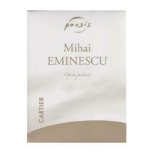 Eminescu - Opera poetica ( 4 Volume ) Ed.2012 imagine