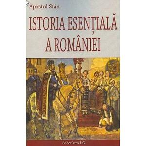 Istoria esentiala a Romaniei - Apostol Stan imagine