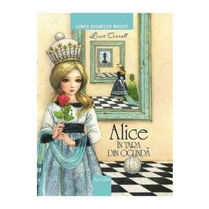 Alice in Tara din Oglinda - Lewis Carroll imagine