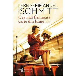 Cea mai frumoasa carte din lume si alte povestiri - Eric-Emmanuel Schmitt imagine
