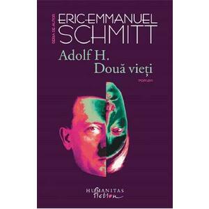 Adolf H. Doua vieti - Eric-Emmanuel Schmitt imagine
