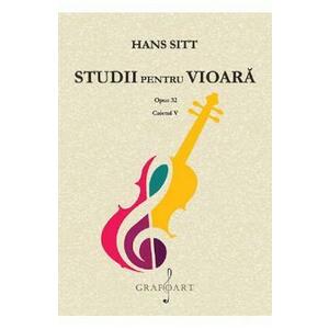 Studii pentru vioara. Opus 32. Caietul V - Hans Sitt imagine