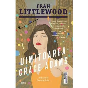 Uimitoarea Grace Adams - Fran Littlewood imagine
