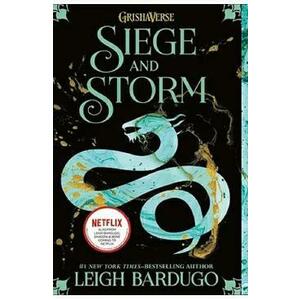 Siege and Storm. The Shadow and Bone Trilogy #2 - Leigh Bardugo imagine