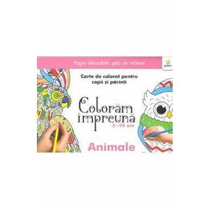 Coloram impreuna: Animale. Carte de colorat pentru copii si parinti imagine