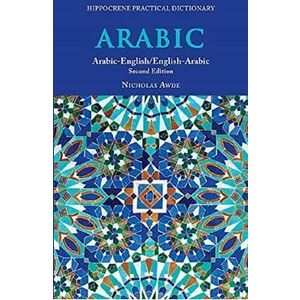 Arabic-English/English-Arabic Practical Dictionary - Nicholas Awde imagine