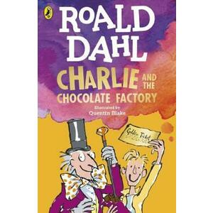 Charlie and the Chocolate Factory. Charlie Bucket #1 - Roald Dahl imagine