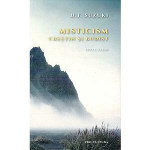 Misticism crestin si budist. Texte alese - D.T. Suzuki imagine