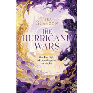 The Hurricane Wars. The Hurricane Wars #1 - Thea Guanzon imagine