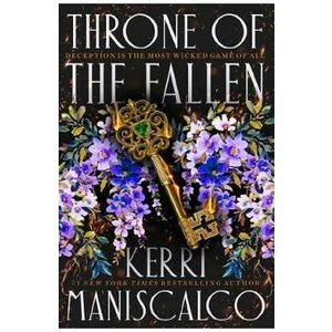 Throne of the Fallen - Kerri Maniscalco imagine