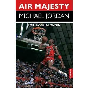 Air Majesty. Michael Jordan - Emil Hossu-Longin imagine