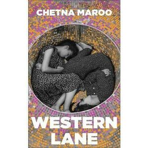Western Lane - Chetna Maroo imagine