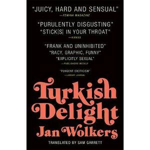 Turkish Delight - Jan Wolkers imagine