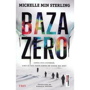Baza Zero - Michelle Min Sterling imagine